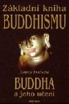 Základní kniha buddhismu - Leopold Procházka - Kliknutím na obrázek zavřete
